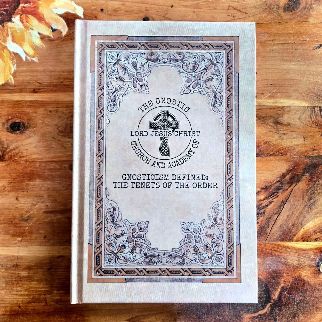 Gnosticism Defined: The Tenets of The Order
